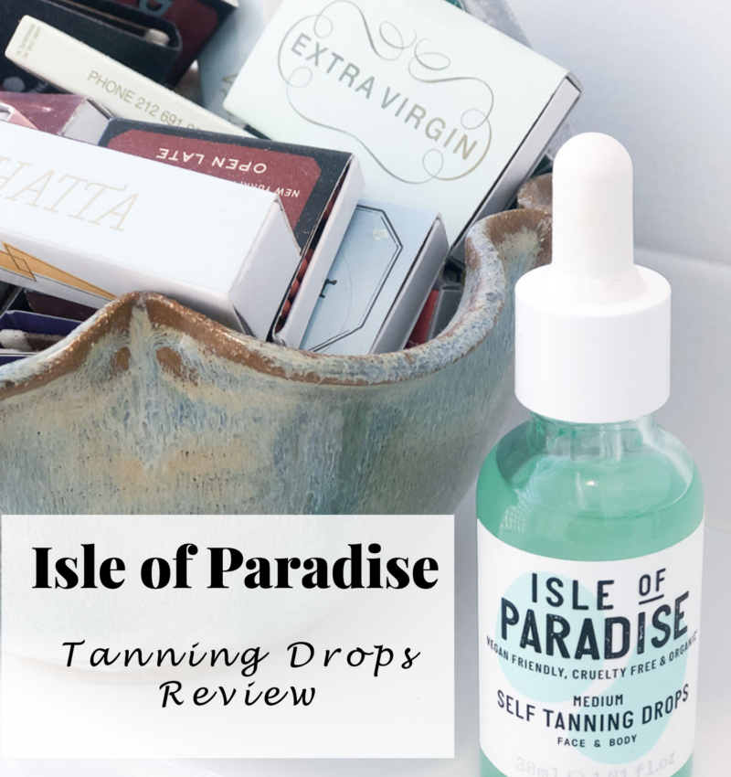 At home tanning drops Isle of Paradise